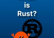 rust中文翻译,什么是 Rust？